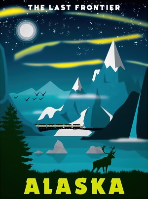 The last frontier Alaska travel poster